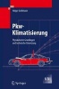 Pkw-Klimatisierung - Physikalische Grundlagen Und Technische Umsetzung (English, German, Hardcover, 2010) - Holger Groamann Photo