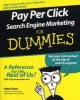 Pay Per Click Search Engine Marketing For Dummies (Paperback) - Peter Kent Photo