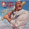 Casey at the Bat: A Ballad of the Republic Sung in the Year 1888 (Hardcover, Library binding) - Ernest Lawrence Thayer Photo