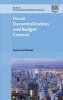 Fiscal Decentralization and Budget Control (Hardcover) - Laura Von Daniels Photo