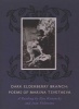 Dark Elderberry Branch - Poems of  (Paperback) - Marina TSvetaeva Photo