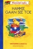 Hammie Gaan See Toe - Gr 2: Tweede Aanvullende Boek (Afrikaans, Paperback) - Kobus Neethling Photo