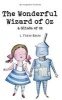 The Wonderful Wizard of Oz & Glinda of Oz (Paperback) - L Frank Baum Photo