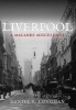 Liverpool - A Macabre Miscellany (Paperback) - Daniel K Longman Photo