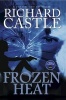 Nikki Heat, Bk. 4 - Frozen Heat (Castle) (Paperback) - Richard Castle Photo