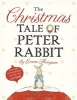 The Christmas Tale of Peter Rabbit (Hardcover) - Emma Thompson Photo