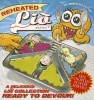 Reheated Lio - A Delicious Lio Collection Ready to Devour (Paperback, Original) - Mark Tatulli Photo