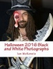 Halloween 2016 Black and White Photographs (Paperback) - Ian McKenzie Photo