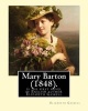 Mary Barton (1848). by - : Mary Barton Is the First Novel by English Author , Published in 1848. (Paperback) - Elizabeth Gaskell Photo