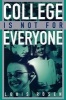 College is Not for Everyone (Paperback) - Louis Rosen Photo