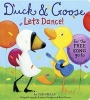 Duck & Goose, Let's Dance! (Board book) - Tad Hills Photo