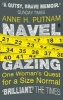 Navel Gazing - One Woman's Quest For a Size Normal (Paperback) - Anne H Putnam Photo