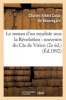 Le Roman D'Un Royaliste Sous La Revolution - Souvenirs Du Cte de Virieu 2e Ed. (French, Paperback) - Costa De Beauregard C Photo