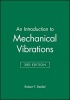 An Introduction to Mechanical Vibrations (Paperback, 3rd Revised edition) - Robert F Steidel Photo