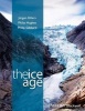 The Ice Age (Paperback) - Jurgen Ehlers Photo