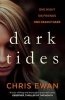 Dark Tides (Paperback, Main) - Chris Ewan Photo