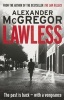 Lawless (Paperback) - Alexander Mcgregor Photo