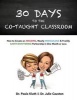 30 Days to the Co-Taught Classroom - How to Create an Amazing, Nearly Miraculous & Frankly Earth-Shattering Partnership in One Month or Less (Paperback) - Dr Paula Kluth Photo