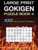 Large Print Gokigen Puzzle Book 4 - 100 Very Hard Puzzles (Paperback) - Kenneth Quinlan Photo