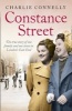 Constance Street - The True Story of One Family and One Street in London's East End (Paperback) - Charlie Connelly Photo