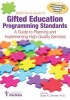 Nagc Pre-Kgrade 12 Gifted Education Programming Standards - A Guide to Planning and Implementing High-Quality Services (Paperback) - Susan Johnsen Photo