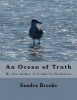 An Ocean of Truth (Paperback) - Sandra Brooks Photo