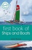 First Book of Ships and Boats (Paperback) - Isabel Thomas Photo