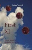 First XI - Eleven Stories of the World of Cricket (Paperback) - Bob Cattell Photo