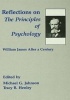 Reflections on the Principles of Psychology - William James After a Century (Paperback) - Michael G Johnson Photo