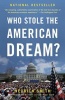 Who Stole the American Dream? (Paperback) - Hedrick Smith Photo