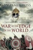 War at the Edge of the World - Twilight of Empire: Book One (Paperback) - Ian James Ross Photo