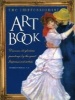 The Impressionist Art Book - Discover 32 Glorious Paintings by the Great Impressionist Artists (Paperback, illustrated edition) - Wenda Brewster OReilly Photo