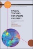 Special Teaching for Special Children? Pedagogies for Inclusion (Paperback) - Ann Lewis Photo