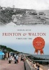 Frinton & Walton Through Time (Paperback) - Michael Rouse Photo