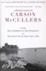 The Collected Stories of  (Paperback, 1st Mariner Books Ed) - Carson McCullers Photo