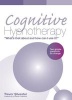 Cognitive Hypnotherapy: What's That About and How Can I Use it? - Two Simple Questions for Change (Paperback) - Trevor Silvester Photo