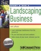 Start and Run a Landscaping Business (Paperback, Illustrated Ed) - Joel LaRusic Photo