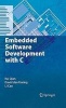 Embedded Software Development with C (Hardcover, 2009) - Kai Qian Photo