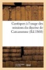 Cantiques A L'Usage Des Missions Du Diocese de Carcassonne (French, Paperback) - Sans Auteur Photo