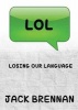 Lol (Paperback) - Jack Brennan Photo