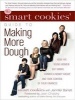 The ' Guide to Making More Dough - How Five Young Women Got Smart, Formed a Money Group, and Took Control of Their Finances (Standard format, CD, Library ed) - Smart Cookies Photo