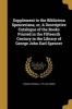 Supplement to the Biblioteca Spenceriana, Or, a Descriptive Catalogue of the Books Printed in the Fifteenth Century in the Library of George John Earl Spencer (Paperback) - Thomas Frognall 1776 1847 Dibdin Photo