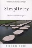 Simplicity - The Freedom Of Letting Go (Paperback, 2nd New edition of Revised edition) - Richard Rohr Photo