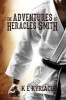 The Adventures of Heracles (Hercules) Smith (Hardcover) - K E Kyriacou Photo