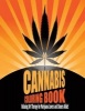 Cannabis Coloring Book - Relaxing Art Therapy for Marijuana Lovers and Stoners Alike! (Paperback) - Mrs Goodbud Photo