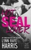 Hot Seal Lover - Hot Seal Team - Book 2 (Paperback) - Lynn Raye Harris Photo