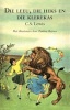 Die Leeu, Die Heks En Die Klerekas (Afrikaans, Paperback) - C S Lewis Photo