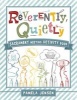 Reverently, Quietly - Sacrament Meeting Activity Book (Paperback) - Pamela Jensen Photo