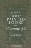 A Guide to Early Printed Books and Manuscripts (Paperback) - Mark Bland Photo