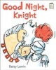 Good Night, Knight (Paperback) - Betsy Lewin Photo